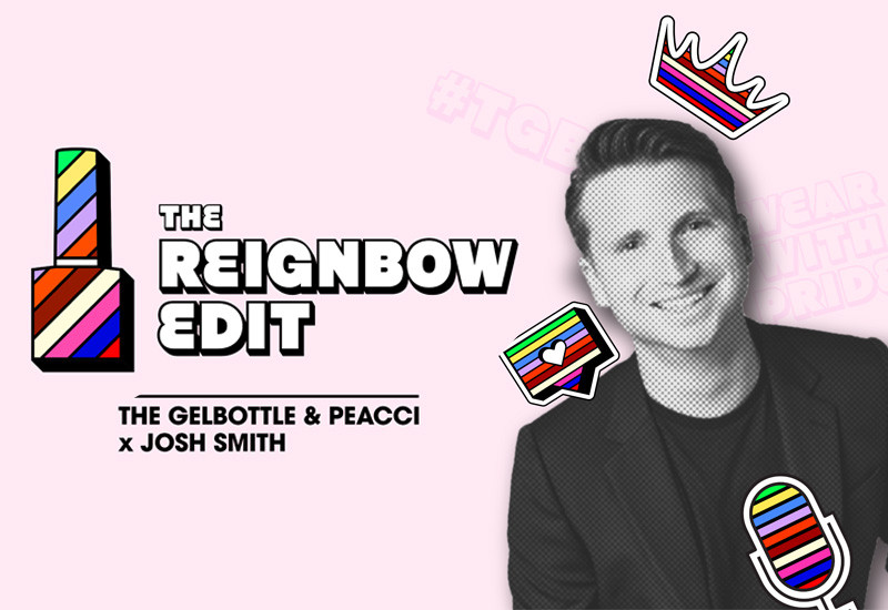 The GelBottle & Peacci celebrate Pride 2023 and partner with Josh Smith for The Reignbow Edit